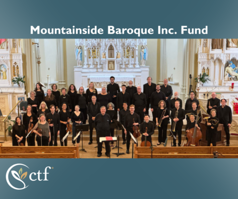 CTF Announces the Creation of the Mountainside Baroque Support Fund